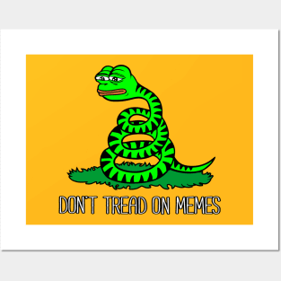 Don't Tread On Memes Posters and Art